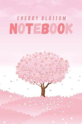 Cover of Cherry blossom Notebook