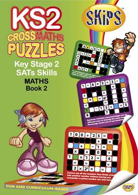 Book cover for SKIPS CrossWord Puzzles Key Stage 2 Maths SATs CrossMaths