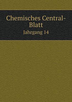 Book cover for Chemisches Central-Blatt Jahrgang 14