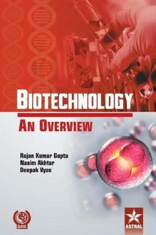 Cover of Biotechnology an Overview