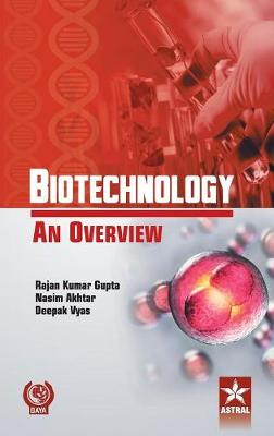 Book cover for Biotechnology an Overview