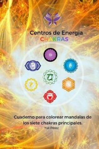 Cover of Centros de Energia Chakras