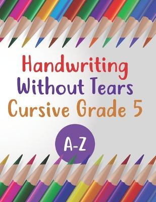 Book cover for Handwriting Without Tears Cursive Grade 5