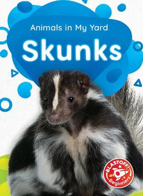 Cover of Skunks