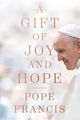 Book cover for A Gift of Joy and Hope
