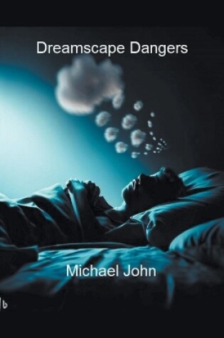 Cover of Dreamscape Dangers