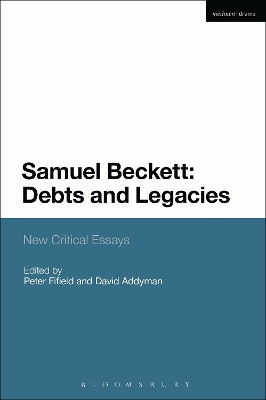 Book cover for Samuel Beckett: Debts and Legacies