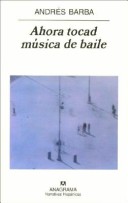 Book cover for Ahora Tocad Musica de Baile