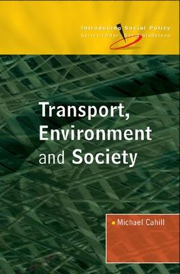 Book cover for Transport, Environment and Society