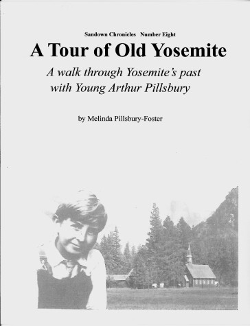 Book cover for A Tour of Old Yosemite: Through the Eyes of Young Arthur Pillsbury