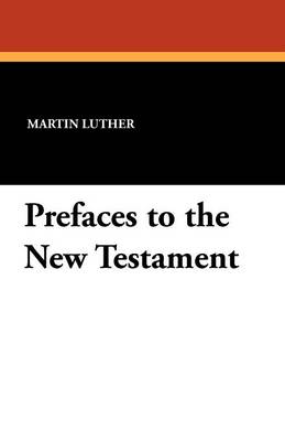 Book cover for Prefaces to the New Testament