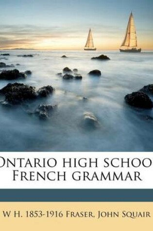 Cover of Ontario High School French Grammar
