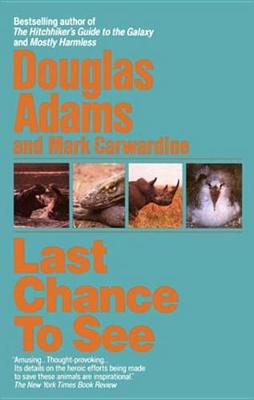 Book cover for Last Chance to See