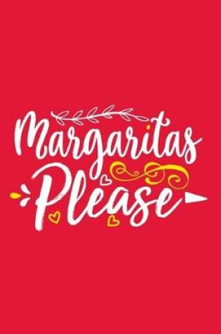 Cover of Margaritas Please