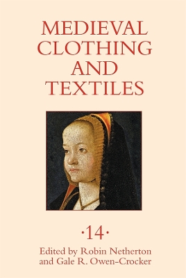 Book cover for Medieval Clothing and Textiles 14