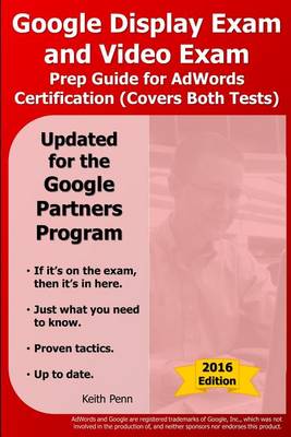 Book cover for Google Display Exam and Video Exam Prep Guide for Adwords Certification