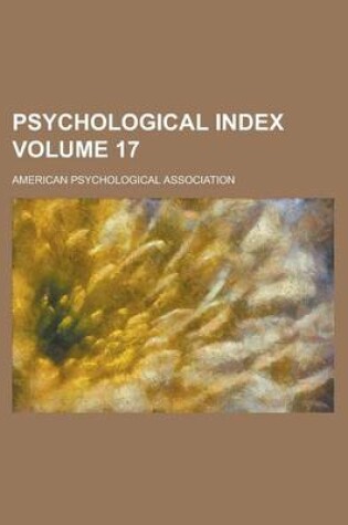Cover of Psychological Index Volume 17