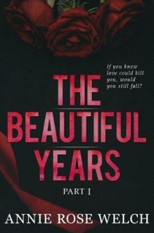 Cover of The Beautiful Years I