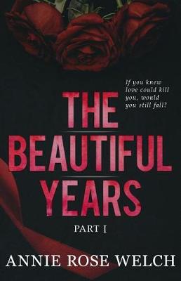 Book cover for The Beautiful Years I