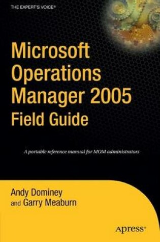 Cover of Microsoft Operations Manager 2005 Field Guide