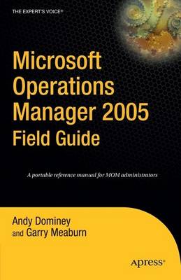 Book cover for Microsoft Operations Manager 2005 Field Guide