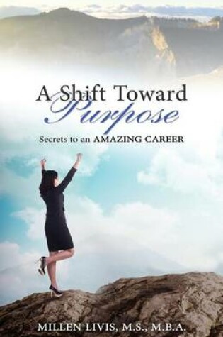 Cover of A Shift toward Purpose