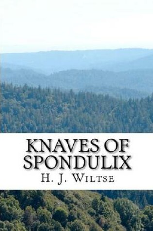 Cover of Knaves of Spondulix