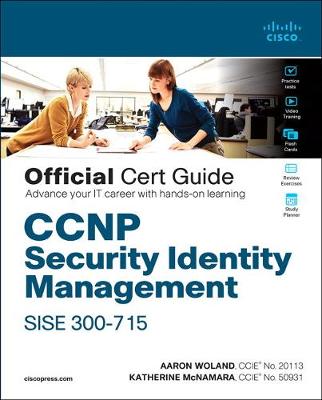Cover of CCNP Security Identity Management SISE 300-715 Official Cert Guide