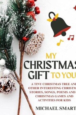 Cover of My Christmas Gift to You