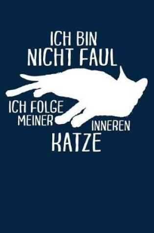 Cover of Faul - Folge Innerer Katze