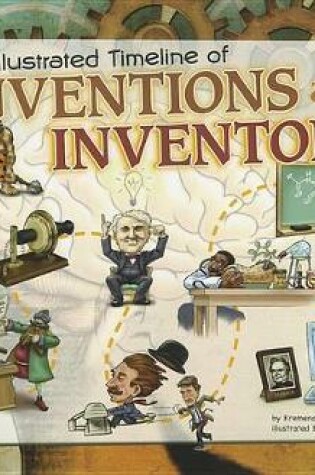 Cover of Illustrated Timeline of Inventions & Inventors