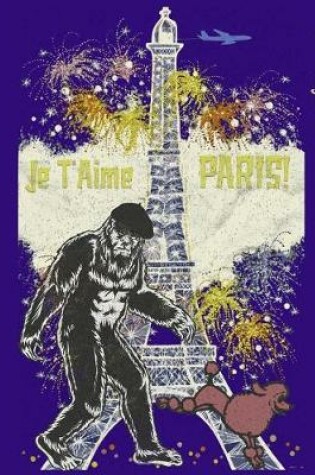 Cover of Je t'Aime Paris! 2019 Weekly Planner
