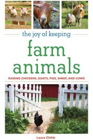 Cover of The Joy of Keeping Farm Animals