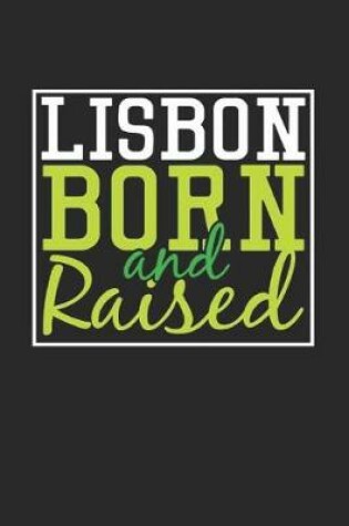 Cover of Lisbon Born And Raised