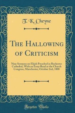 Cover of The Hallowing of Criticism