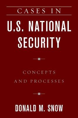 Book cover for Cases in U.S. National Security