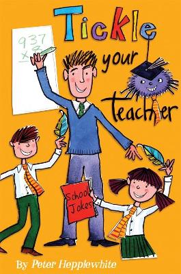 Book cover for Tickle Your Teacher