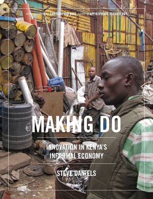 Book cover for Making Do: Innovation In Kenya's Informal Economy