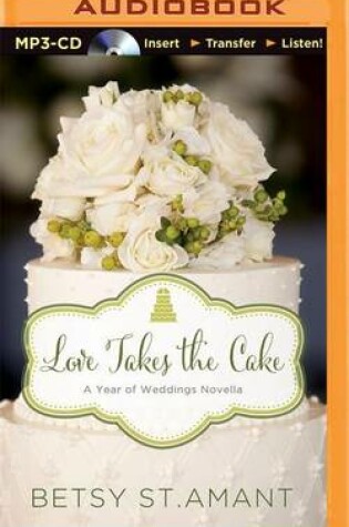 Cover of Love Takes the Cake