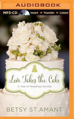 Book cover for Love Takes the Cake