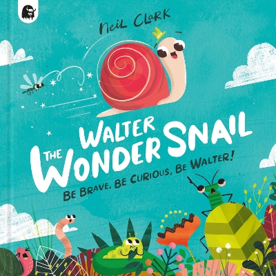 Book cover for Walter The Wonder Snail