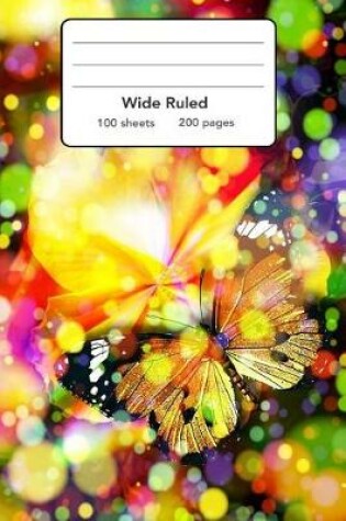 Cover of Wide Ruled Composition Notebook 6" x 9". Bright Butterfly Bokeh Magic Dream