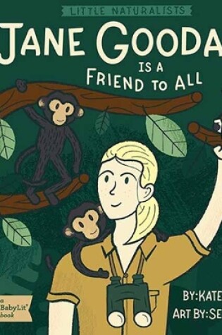 Cover of Little Naturalists Jane Goodall and the Chimpanzees