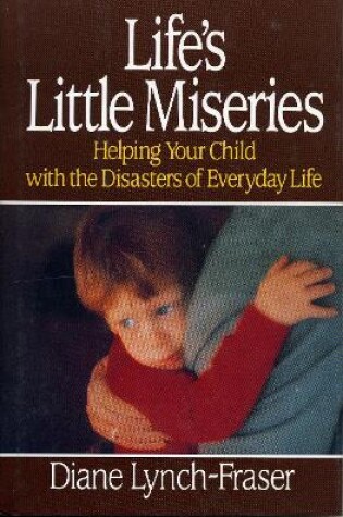 Cover of Life's Little Miseries