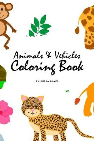 Cover of Animals and Vehicles Coloring Book for Children (6x9 Coloring Book / Activity Book)