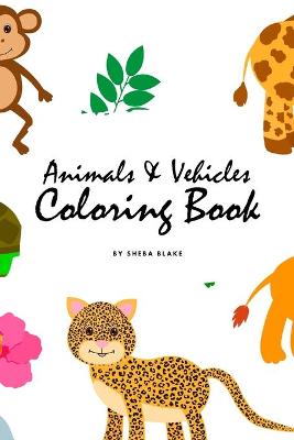 Book cover for Animals and Vehicles Coloring Book for Children (6x9 Coloring Book / Activity Book)