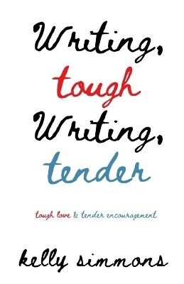Book cover for Writing Tough Writing Tender