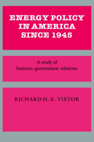 Cover of Energy Policy in America since 1945