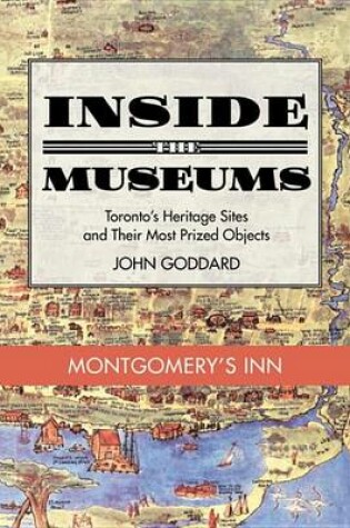 Cover of Inside the Museum -- Montgomery's Inn