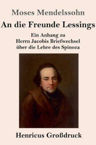 Cover of An die Freunde Lessings (Grossdruck)